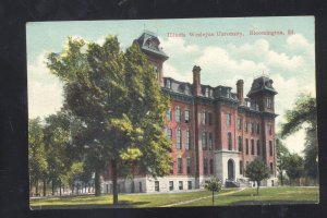 ILLINOIS WESLEYAN UNIVERSITY BLOOMINGTON ILL. BUILDING VINTAGE POSTCARD 1910