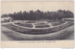Hot House & Flower Beds in Forest Park , SPRINGFIELD , Massachusetts , Pre-1907