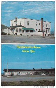 Hotel Motel Le Retour , MARIA , Quebec , Canada , 50-60s