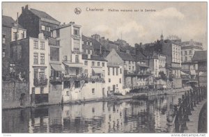 CHARLEROI , Belgium , 00-10s ; Vieilles maisons dur la Sambre