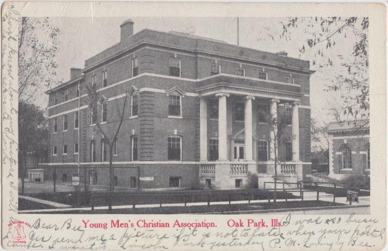 Illinois Il Postcard '07 OAK PARK YMCA Building Young Mens Christian Association