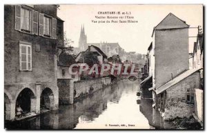Chartres - Old Houses on Eure - Pont Saint Hilaire - Old Postcard