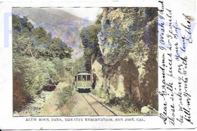 ALUM ROCK PARK SAN JOSE 1905