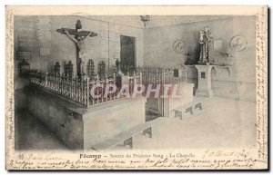 Fecamp - Chapel - Old Postcard