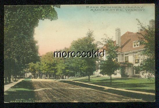 MANCHESTER VT SKINNER LIBRARY HAND-COLORED HARD'S DRUG