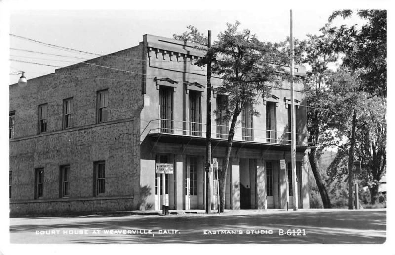 Weaverville California Court House Real Photo Antique Postcard K32911