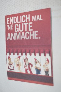 Endlich Mal 'Ne Gute Anmache