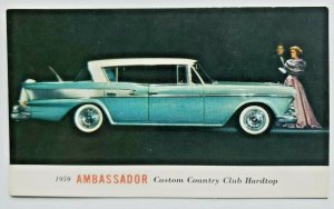 1959 Ambassador Custom Country Club Hardtop Post Card S46
