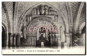 Loches - Porch of the Cathedral - Old Postcard