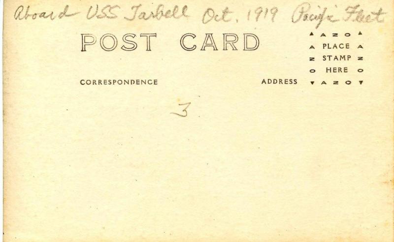 USS Tarbell, October 1919. Aboard, Serving with the Pacific Fleet  - RPPC