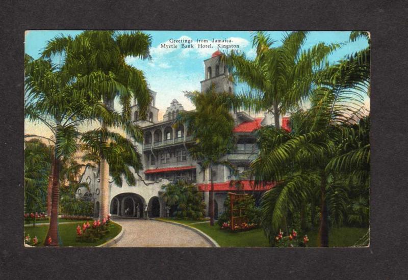 Greetings From Myrtle Bank Hotel KINGSTON JAMAICA West Indies Postcard