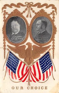 For President William Howard Taft For Vice President James S. Sherman View Po...