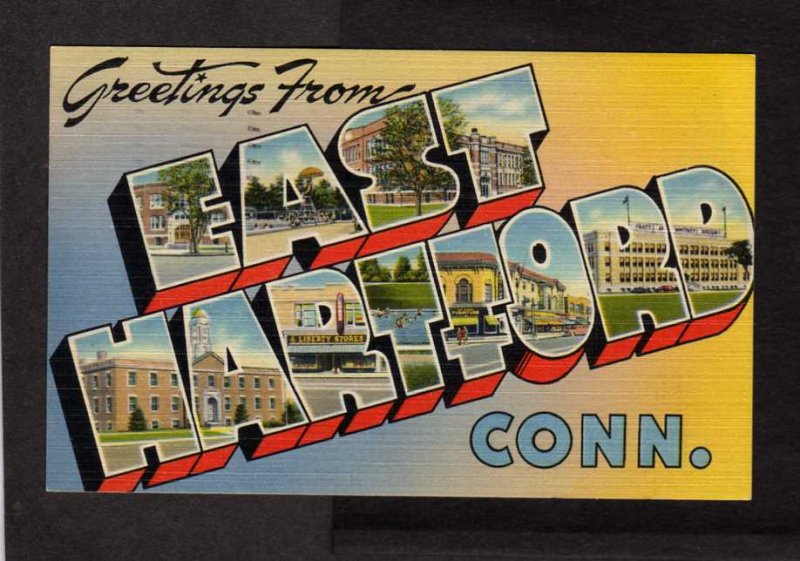 CT Greetings From East Hartford Connecticut Conn Postcard Lg Large Letter