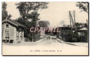Toul Old Postcard Porte Moselle