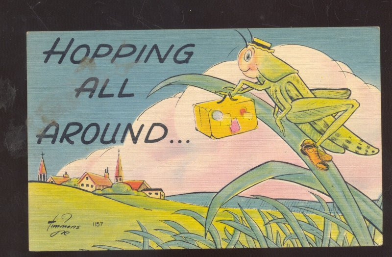 HOPPING ALL AROUND SIGNED TIMMONS GRASHOPPER BUG INSECT COMIC POSTCARD