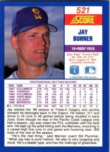 1990 Score Baseball Card Jay Buhner Seattle Mariners sk2670