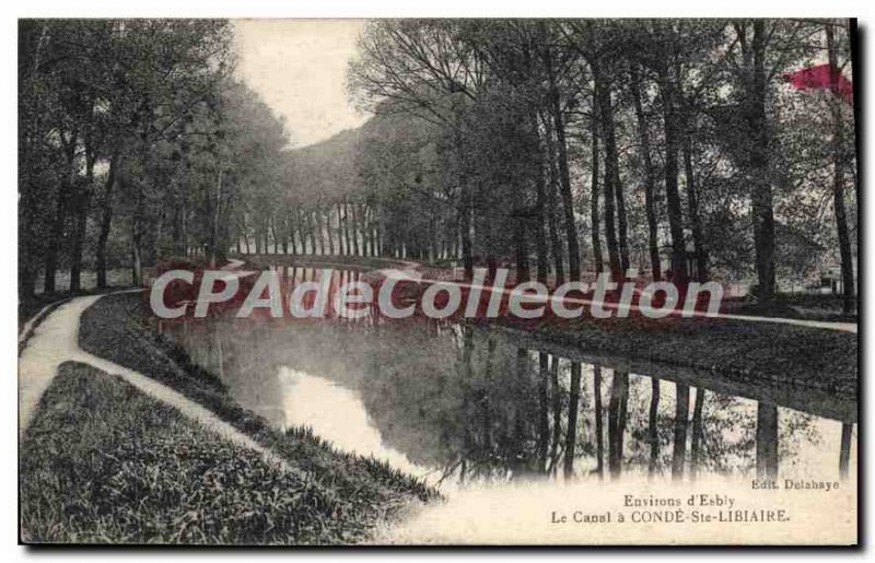 Postcard Old Conde Ste Libiaire Canal around Esbly