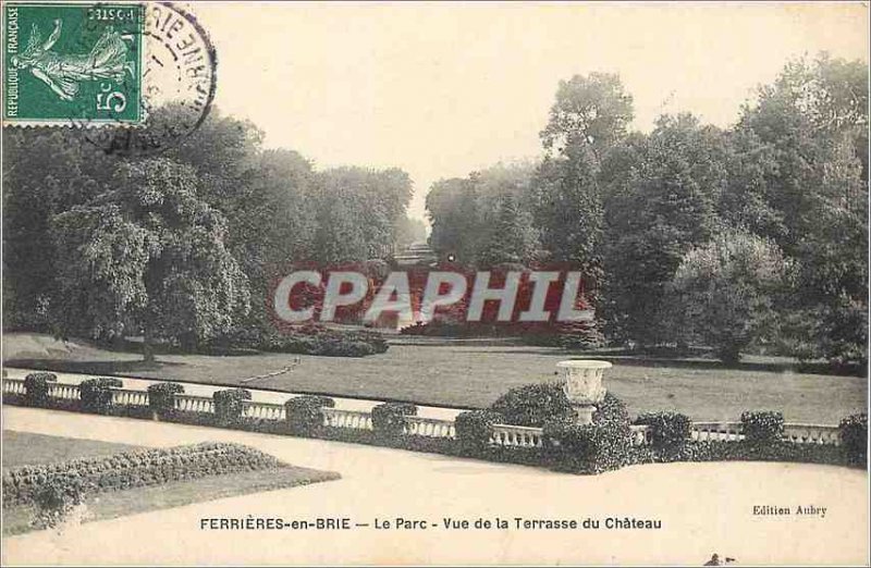 Postcard Old Ferrieres en Brie The Park Chateau Terrace View