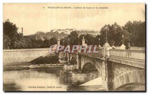 Besancon les Bains - The Canoe Bridge and the Citadel - Old Postcard
