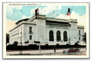 Vintage 1921 Postcard American Flag Pan-American Union Building Washington DC