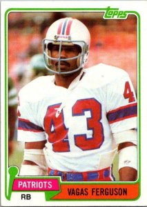 1981 Topps Football Card Vagas Ferguson New England Patriots sk10378