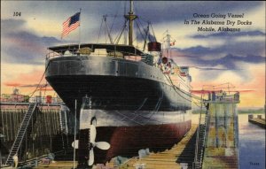 Mobile AL Steamship in Dry Dock Linen Postcard