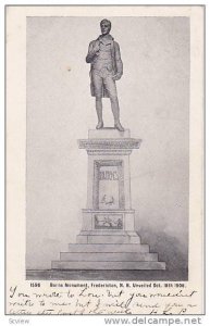 Burns Monument , FREDERICTON , New Brunswick , Canada , 1906