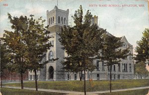 Sixth Ward School  Appleton WI 