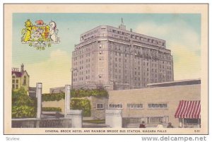 General Brock Hotel and Rainbow Bridge, Bus Station, Niagara Falls,  Canada, ...