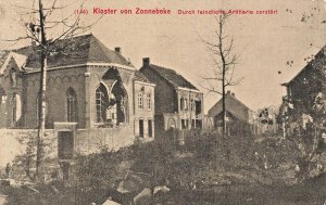 Zonnebeke Belgium~Kloster-Durch Feindliche Artillerie Zerstort~WW1 Feld Postcard