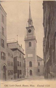 Massachustetts Boston Old North Church Erected 1723