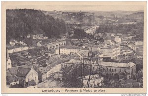 LUXEMBOURG, 1900-1910´s; Panorama & Viaduc Du Nord