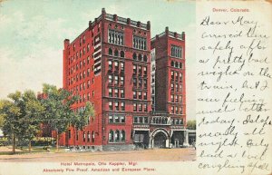 DENVER CO~HOTEL METROPOLE~1756 BROADWAY- (DEMOLISHED IN 1984) 1908 PMK POSTCARD