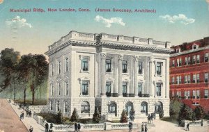 NEW LONDON, CT Connecticut  MUNICIPAL BUILDING~Architect J Sweeney 1913 Postcard