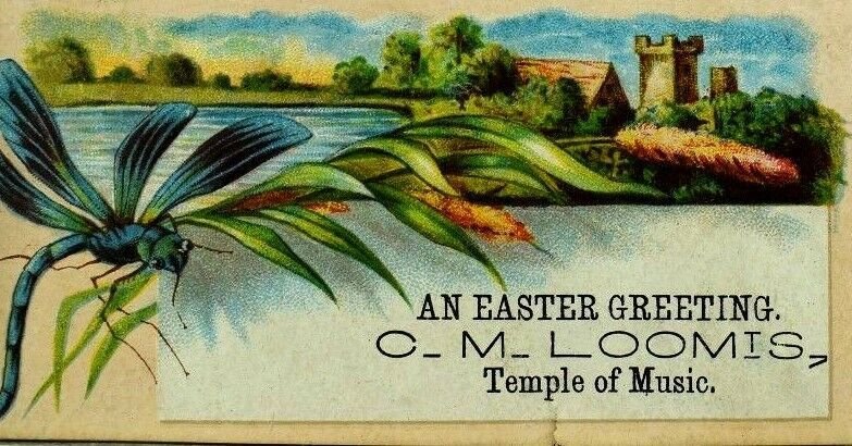 1870's C.M. Loomis Temple of Music, Easter Greetings Dragonfly Insect Card F99 