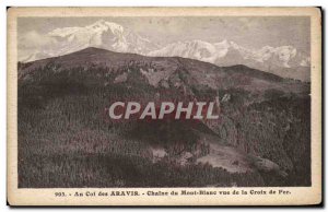 Old Postcard At the Col Des Aravis Chaine Du Mont Blanc view of the Iron Cross
