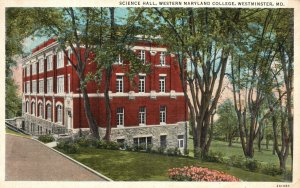 Vintage Postcard 1937 Science Hall Western Maryland College Westminster Maryland