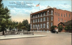 El Paso Texas TX YWCA Y.W.C.A. Young Women's Christian Assoc c1920 Postcard