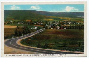 1915-30 Lincoln Highway & McConnellsburg PA Showing Tuscarora Mountain Fulton Co