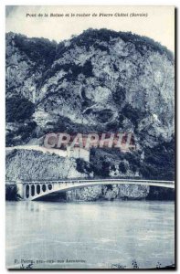 Old Postcard Balme Bridge and the rock of Peter Chatel