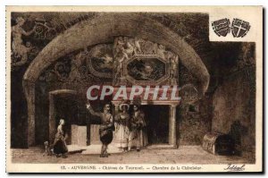 Old Postcard Auvergne Chateau de Tournoel Chamber of Chatelaine