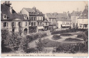 BOURGES, Cher, France, 1900-1910´s; The Berry Squre, Yente De Fonds De Commerce