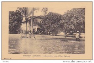 DAHOMEY ; 1925 ; Inodations de COTONOU , L'Ecole Regionale