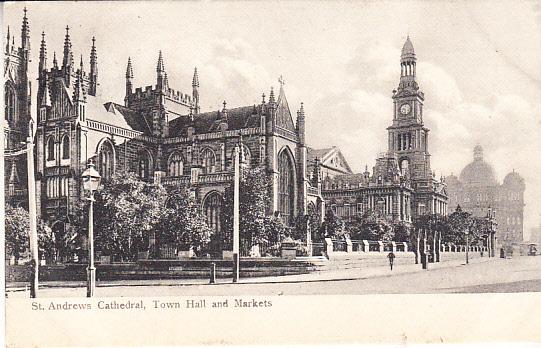 St. Andrew's Cathedral, Tow Hall and Markets Sydney 1908