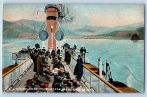 c1910 Homeward Bound Passenger Steamer Ship Catalina Islands California Postcard