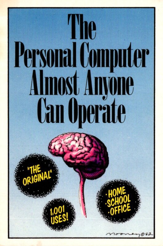 Humour The Personal Computer Almost Anyone Can Operate