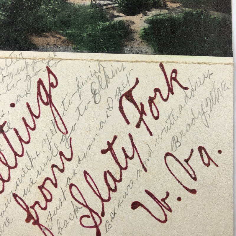 RARE - 1908 -  SLATY FORK W Va  POSTED Postcard HANDMADE DOUBLE WVA VIRGINA