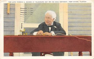 The Late Thomas A. Edison At Telegraph Key On His 83rd Birthday Fort Myers, F...