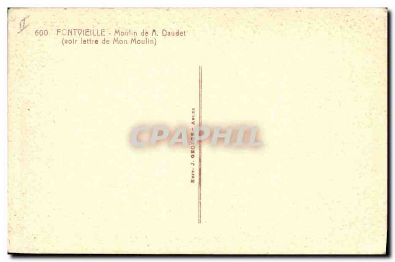 Postcard Old Windmill Fontvieille Moulin de Daudet View A letter from My Wind...