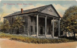 F53/ Kent Ohio Postcard 1914 Old Cuyahoga House Historic